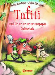 Das LeseTheater zeigt... "Tafiti und Ur-ur-ur-ur-ur-uropapas Goldschatz"